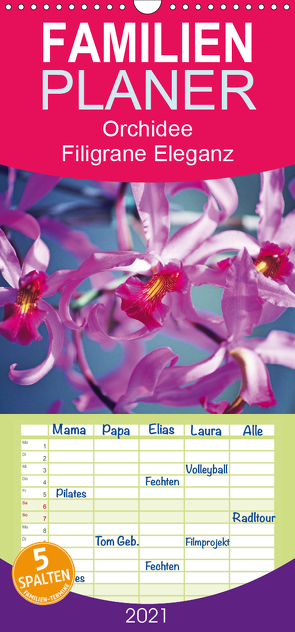 Orchideen: Filigrane Eleganz – prachtvolle Farben – Familienplaner hoch (Wandkalender 2021 , 21 cm x 45 cm, hoch) von CALVENDO