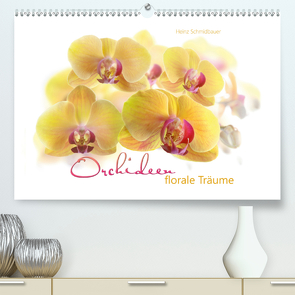 Orchideen florale Träume (Premium, hochwertiger DIN A2 Wandkalender 2021, Kunstdruck in Hochglanz) von Schmidbauer,  Heinz