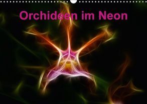 Orchideen im Neon (Wandkalender 2018 DIN A3 quer) von Brömstrup,  Peter