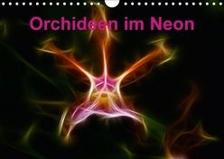 Orchideen im Neon (Wandkalender 2018 DIN A4 quer) von Brömstrup,  Peter