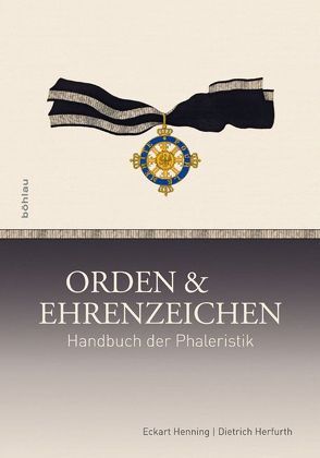 Orden und Ehrenzeichen von Henning,  Eckart, Herfurth,  Dietrich