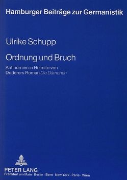 Ordnung und Bruch von Schupp,  Ulrike