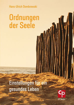 Ordnungen der Seele von Dombrowski,  Hans-Ulrich