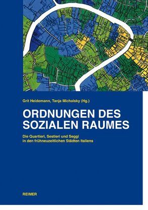 Ordnungen des sozialen Raumes von Heidemann,  Grit, Michalsky,  Tanja