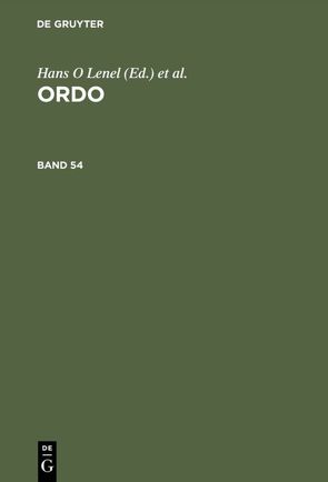 ORDO von Gröner,  Helmut, Hamm,  Walter, Heuss,  Ernst, Hoppmann,  Erich, Kerber,  Wolfgang, Lenel,  Hans O, Leschke,  Martin, Mestmäcker,  Ernst J, Molsberger,  Josef, Möschel,  Wernhard, Oberender,  Peter, Sally,  Razeen, Schüller,  Alfred, Vanberg,  Viktor, Watrin,  Christian, Willgerodt,  Hans