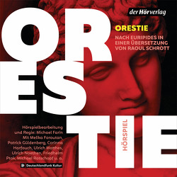 Orestie von Euripides, Farin,  Michael, Foroutan,  Melika, Güldenberg,  Patrick, Harfouch,  Corinna, Hautzinger,  Franz, Matthes,  Ulrich, Noethen,  Ulrich, Ptok,  Friedhelm, Rotschopf,  Michael, Schrott,  Raoul