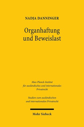 Organhaftung und Beweislast von Danninger,  Nadja