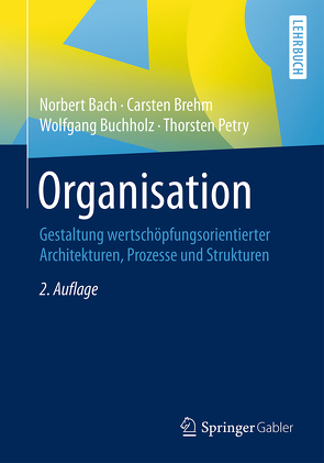 Organisation von Bach,  Norbert, Brehm,  Carsten, Buchholz,  Wolfgang, Petry,  Thorsten