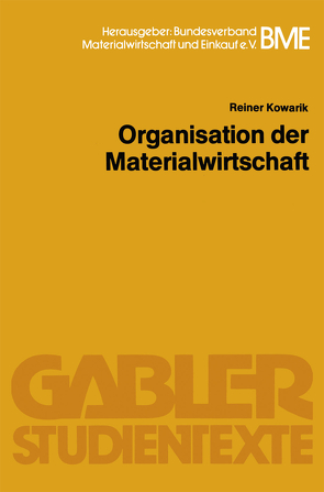 Organisation der Materialwirtschaft von Kowarik,  Reiner