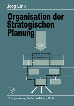 Organisation der Strategischen Planung von Link,  J.