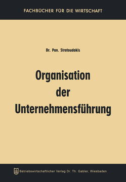 Organisation der Unternehmensführung von Stratoudakis,  Panagiotis