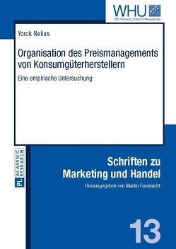 Organisation des Preismanagements von Konsumgüterherstellern von Nelius,  Yorck