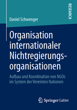 Organisation internationaler Nichtregierungsorganisationen von Schwenger,  Daniel