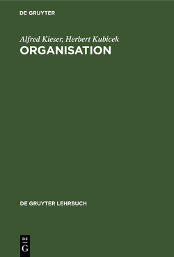 Organisation von Kieser,  Alfred, Kubicek,  Herbert