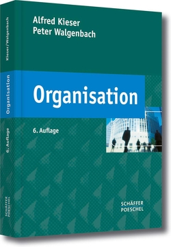 Organisation von Kieser,  Alfred, Walgenbach,  Peter