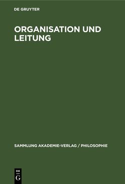 Organisation und Leitung von Berg,  A. I., Laiko,  Hubert