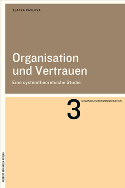 Organisation und Vertrauen von Pavlova,  Zlatka