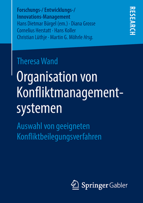 Organisation von Konfliktmanagementsystemen von Wand,  Theresa