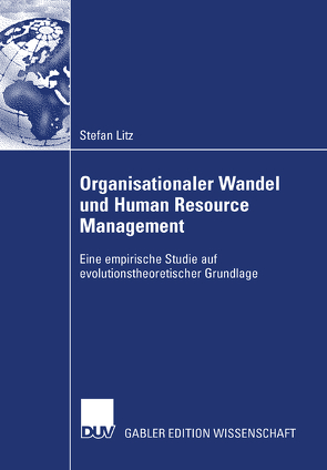 Organisationaler Wandel und Human Resource Management von Klimecki,  Prof. Dr. Rüdiger, Litz,  Stefan