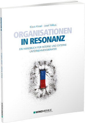 Organisationen in Resonanz von Kissel,  Klaus, Mikus,  Josef