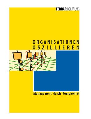 Organisationen oszillieren von Ferrari,  Elisabeth