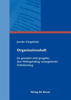 Organisationshaft von Klingelhöfer,  Jennifer