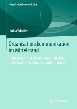 Organisationskommunikation im Mittelstand von Winkler,  Luisa