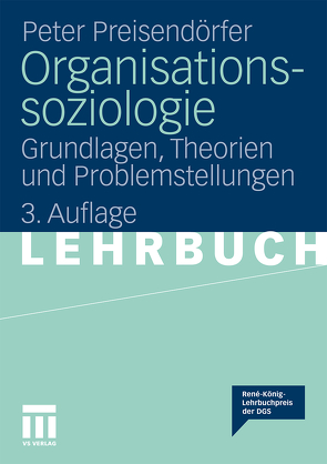 Organisationssoziologie von Preisendörfer,  Peter