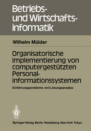 Organisatorische Implementierung von computergestützten Personalinformationssystemen von Mülder,  W.