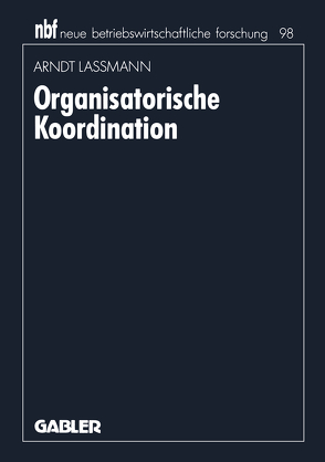 Organisatorische Koordination von Lassmann,  Arndt