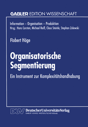 Organisatorische Segmentierung von Höge,  Robert