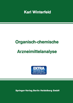 Organisch-Chemische Arzneimittelanalyse von Winterfeld,  Karl