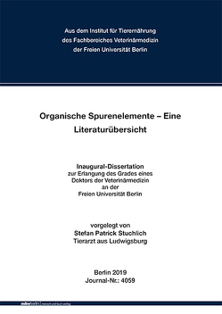 Organische Spurenelemente – Eine Literaturübersicht von Stuchlich,  Stefan Patrick