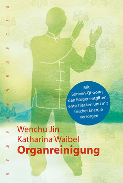 Organreinigung von Jin,  Wenchu, Waibel,  Katharina