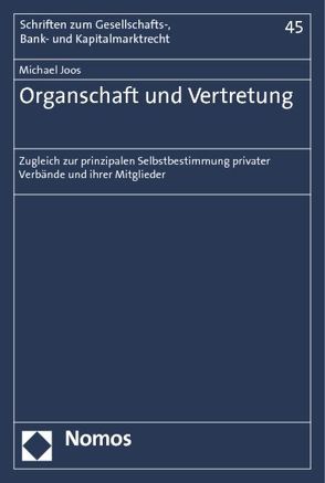 Organschaft und Vertretung von Joos,  Michael