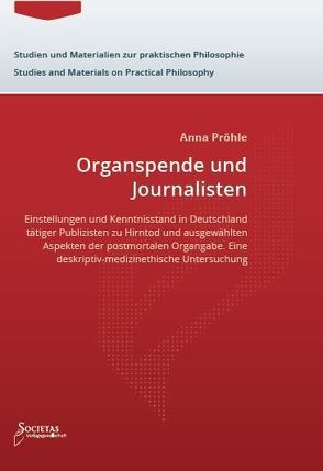 Organspende und Journalisten von Pröhle,  Anna