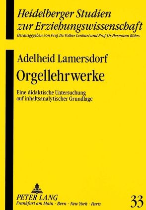 Orgellehrwerke von Lamersdorf,  Adelheid