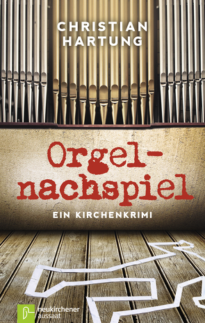 Orgelnachspiel von Hartung,  Christian