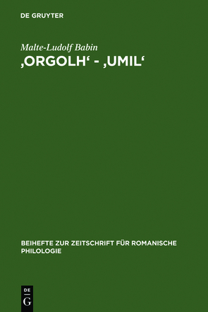 ‚orgolh‘ – ‚umil‘ von Babin,  Malte-Ludolf