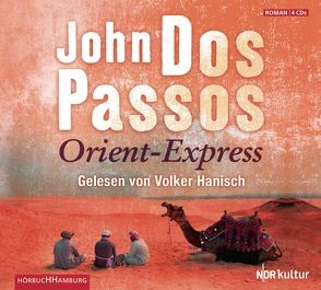 Orient-Express von Dos Passos,  John, Fienbork,  Matthias, Hanisch,  Volker