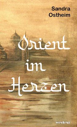 Orient im Herzen von Ostheim,  Sandra