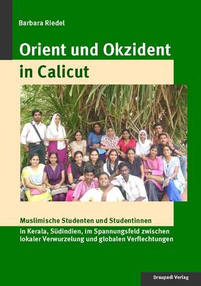 Orient und Okzident in Calicaut von Riedel,  Barbara