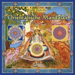 Orientalische Mandalas von Holitzka,  Klaus