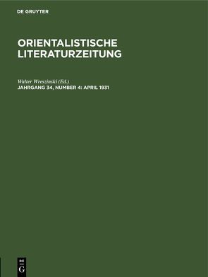 Orientalistische Literaturzeitung / April 1931 von Wreszinski,  Walter