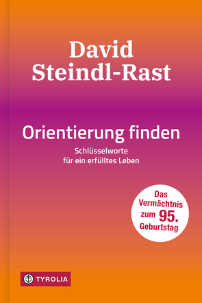 Orientierung finden von Steindl-Rast,  David