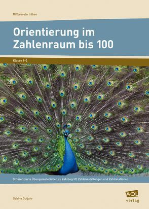 Orientierung im Zahlenraum bis 100 von Gutjahr,  Sabine