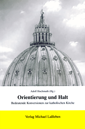 Orientierung und Halt von Hochmuth,  Adolf