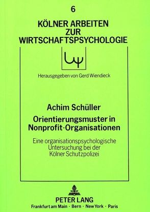 Orientierungsmuster in Nonprofit-Organisationen von Schüller,  Achim