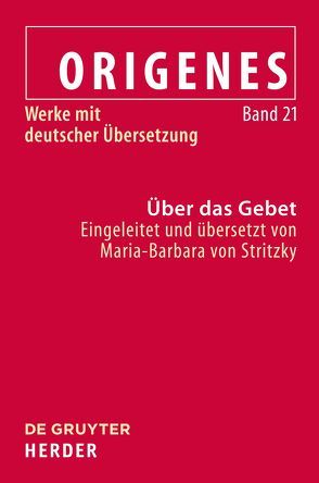 Über das Gebet von Origenes, Stritzky,  Maria-Barbara von