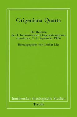 Origeniana Quarta von Coreth,  Emerich, Kern,  Walter, Lies,  Lothar, Rotter,  Hans